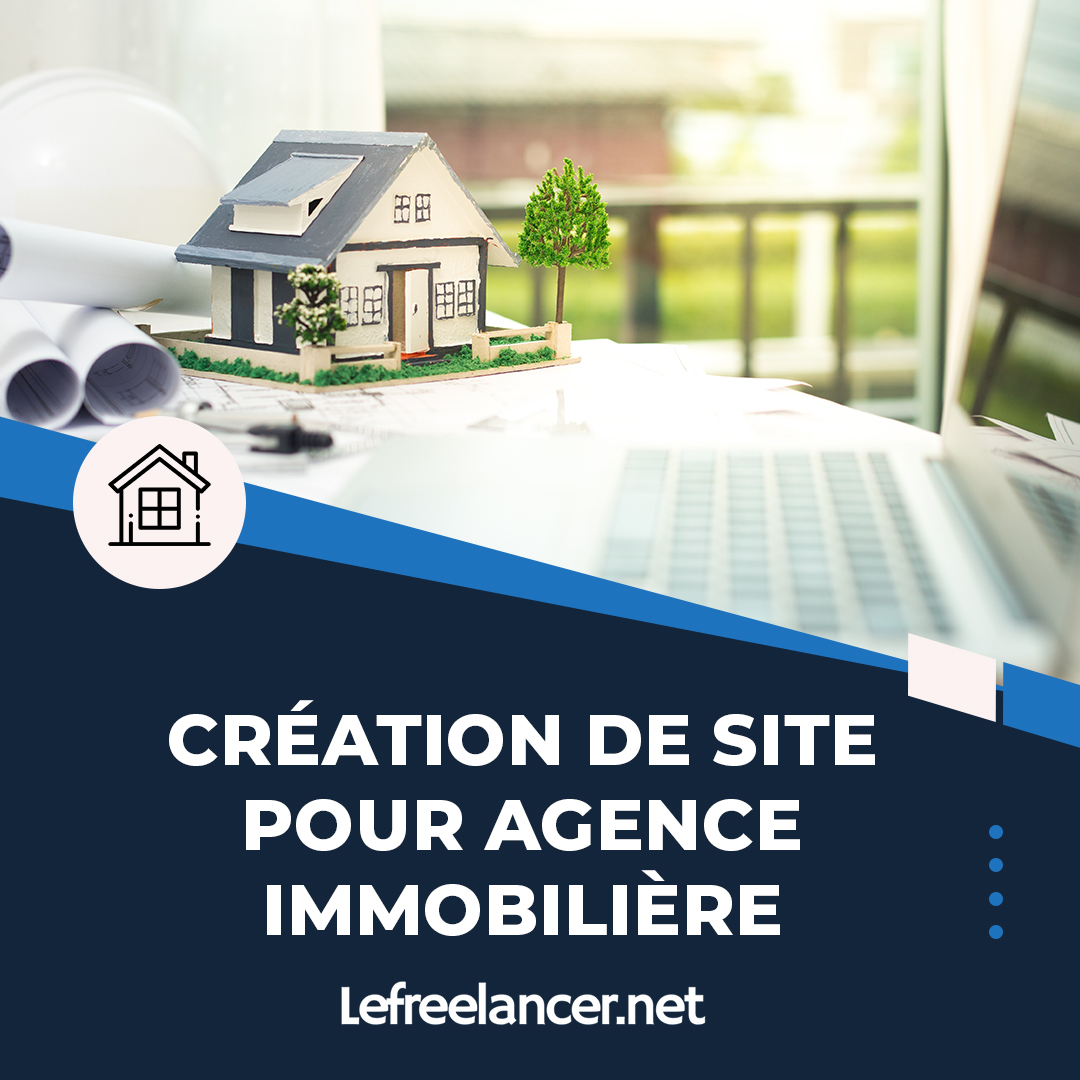 Création De Site Web Clé En Main Pour Agence Immobilière