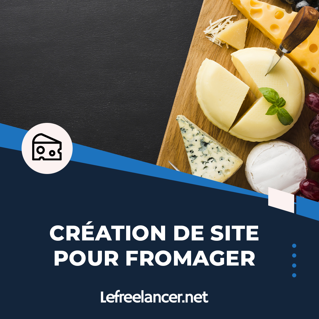 Création De Site Web Clé En Main Pour Fromager