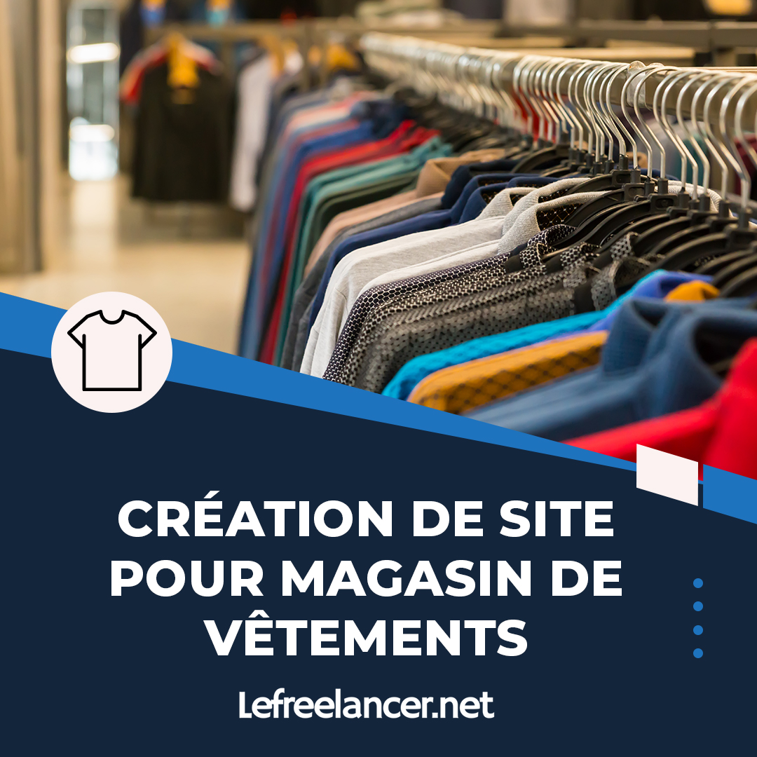 Création De Site Web Clé En Main Pour Magasin De Vêtements