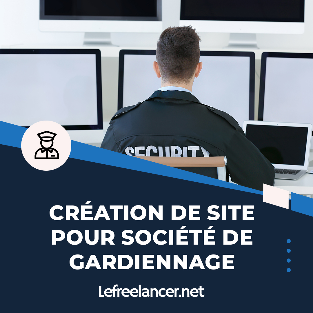 Création De Site Web Clé En Main Pour Société De Gardiennage