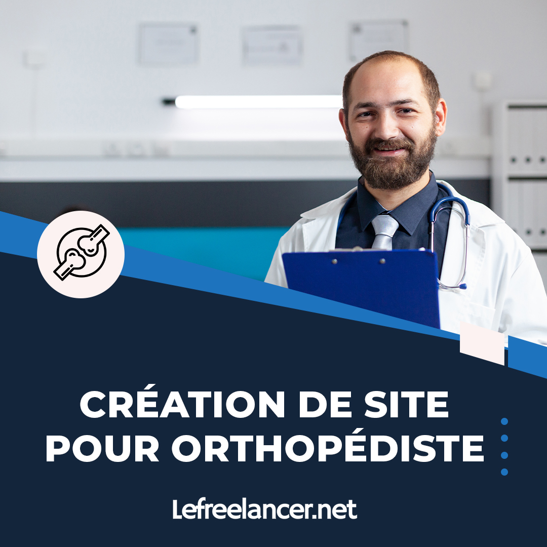 Création De Site Web Clé En Main Pour Orthopédiste